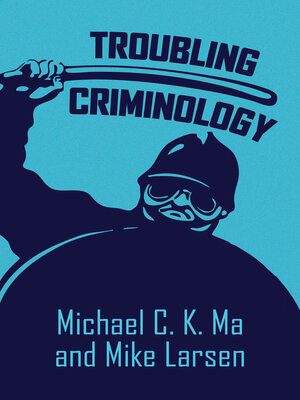 cover image of Troubling Criminology